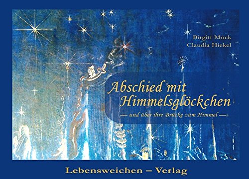 bibis-lebenselexier-buch-himmelsglocken